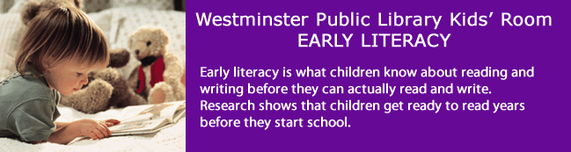 Westminster Public Library: Early Literacy